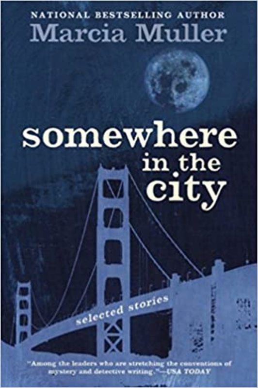 Book cover for "Somewhere in the City" by Marcia Muller