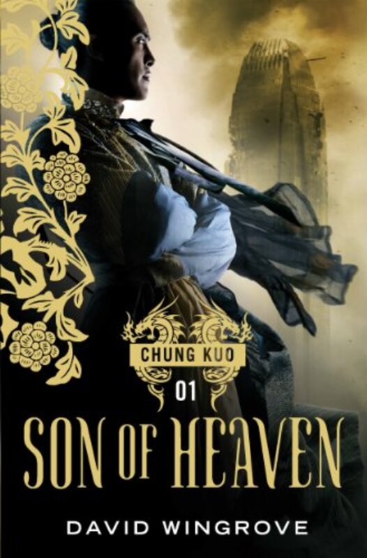 Book cover for "Son Of Heaven" by David Wingrove