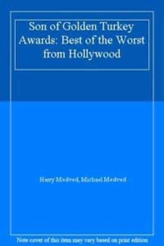 Book cover for "Son of Golden Turkey Awards" by Michael Medved