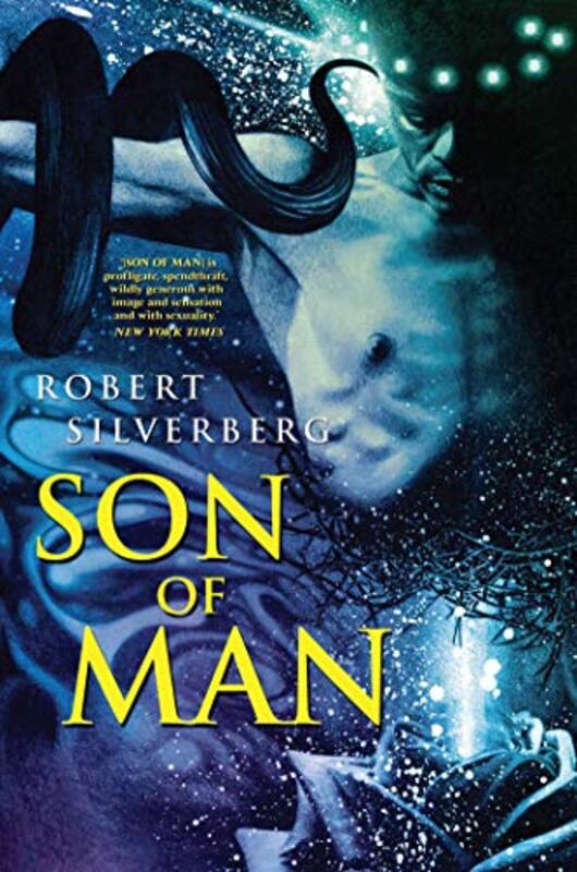 Book cover for "Son of Man" by Robert Silverberg