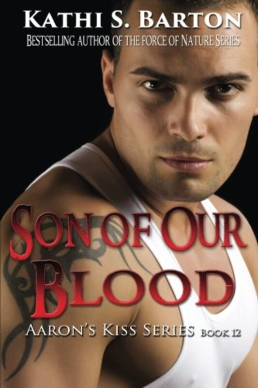 Book cover for "Son of Our Blood" by Kathi S Barton