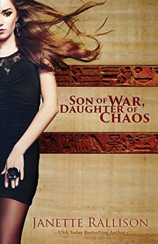 Book cover for "Son of War, Daughter of Chaos" by Janette Rallison