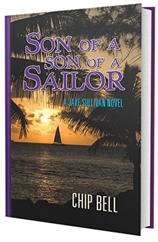 Book cover for "Son of a Son of a Sailor" by Chip Bell
