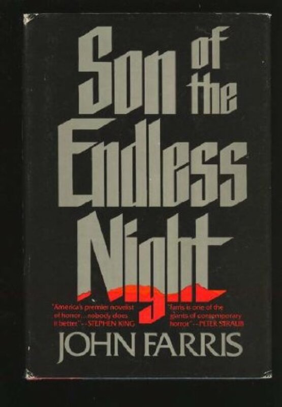 Book cover for "Son of the Endless Night" by John Farris