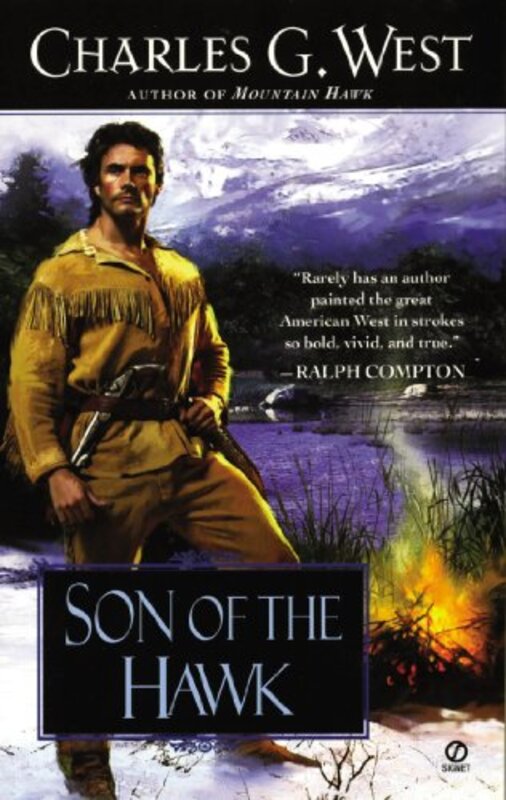Book cover for "Son of the Hawk" by Charles G West