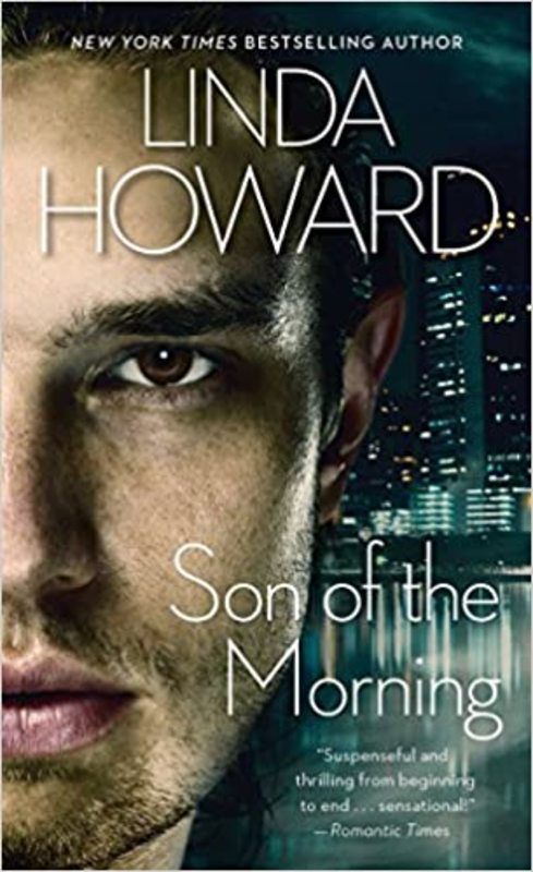Book cover for "Son of the Morning" by Linda Howard