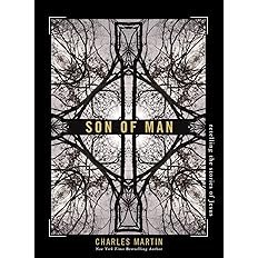 Book cover for "Son of Man: Retelling the Stories of Jesus" by Charles Martin