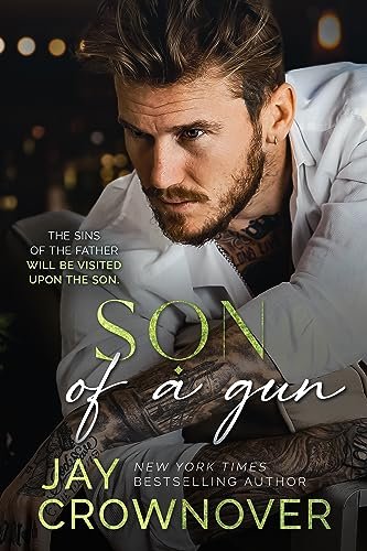 Book cover for "Son of a Gun" by Jay Crownover