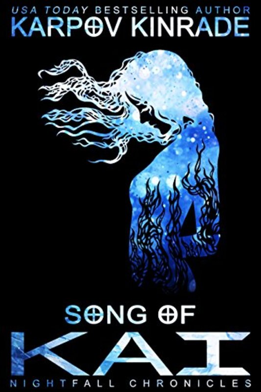 Book cover for "Song of Kai" by Karpov Kinrade