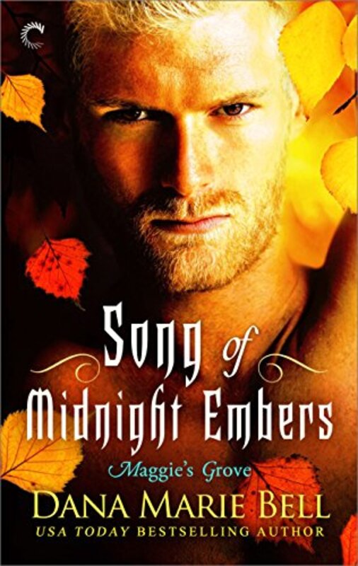Book cover for "Song of Midnight Embers" by Dana Marie Bell