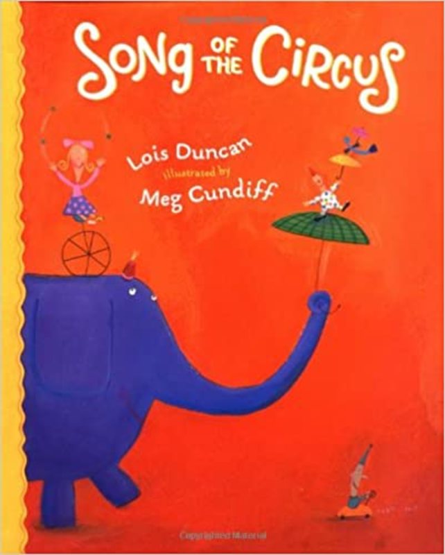 Book cover for "Song of the Circus" by Lois Duncan
