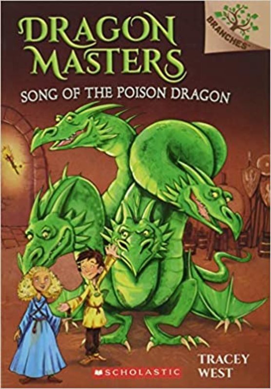 Book cover for "Song of the Poison Dragon" by Tracey West