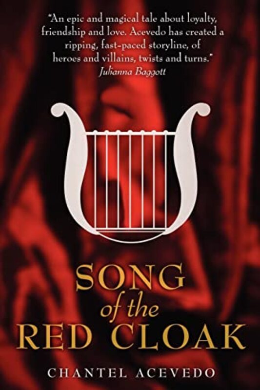 Book cover for "Song of the Red Cloak" by Chantel Acevedo