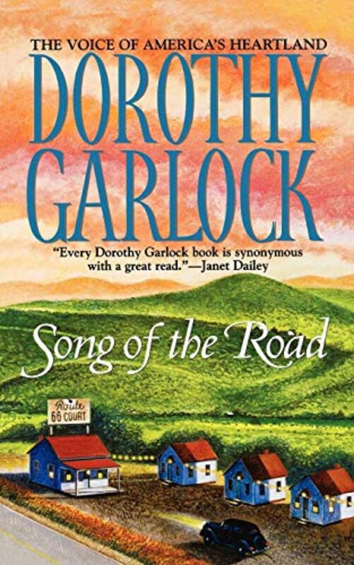 Book cover for "Song of the Road" by Dorothy Garlock