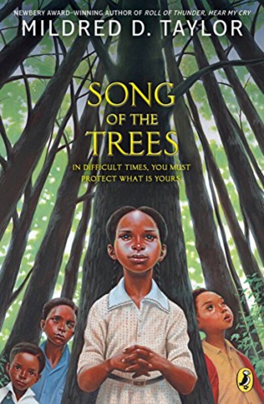 Book cover for "Song of the Trees" by Mildred D Taylor