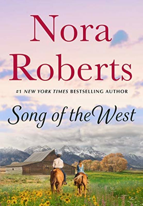 Book cover for "Song of the West" by Nora Roberts