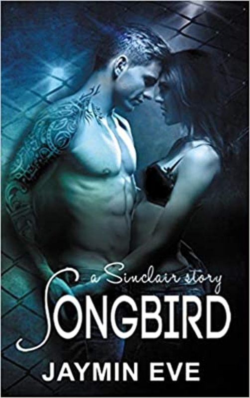 Book cover for "Songbird" by Jaymin Eve