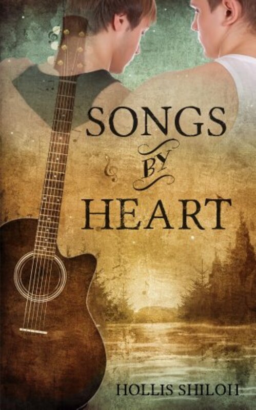 Book cover for "Songs By Heart" by Hollis Shiloh