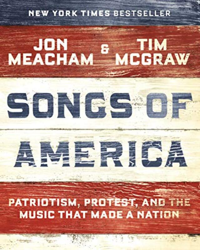 Book cover for "Songs of America" by Jon Meacham