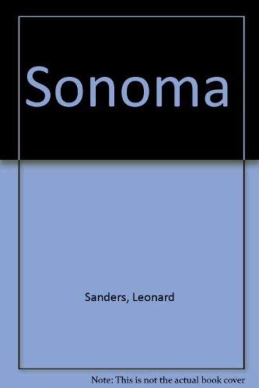 Book cover for "Sonoma" by Leonard Sanders
