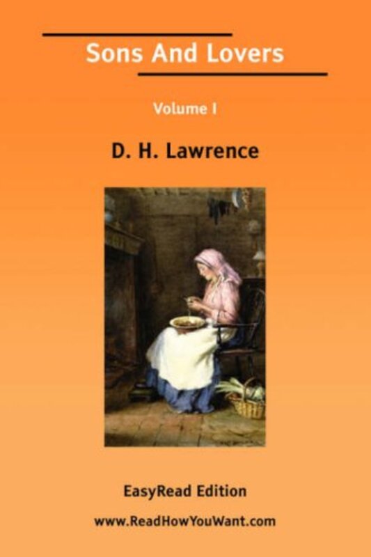 Book cover for "Sons and Lovers Volume I" by DH Lawrence