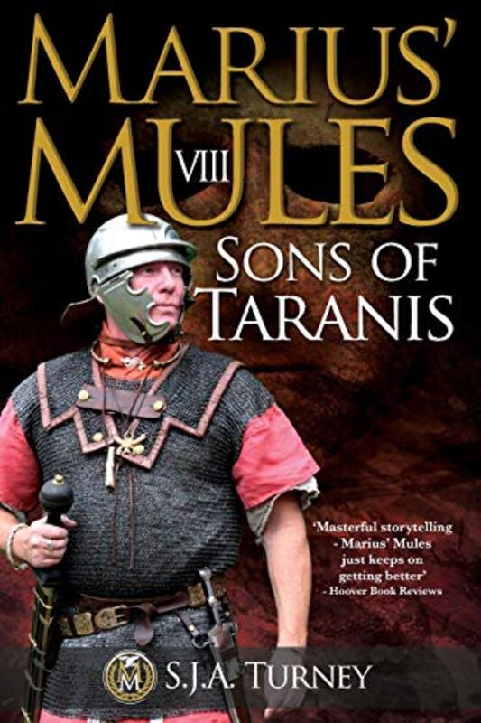 Book cover for "Sons of Taranis" by Simon S J A Turney