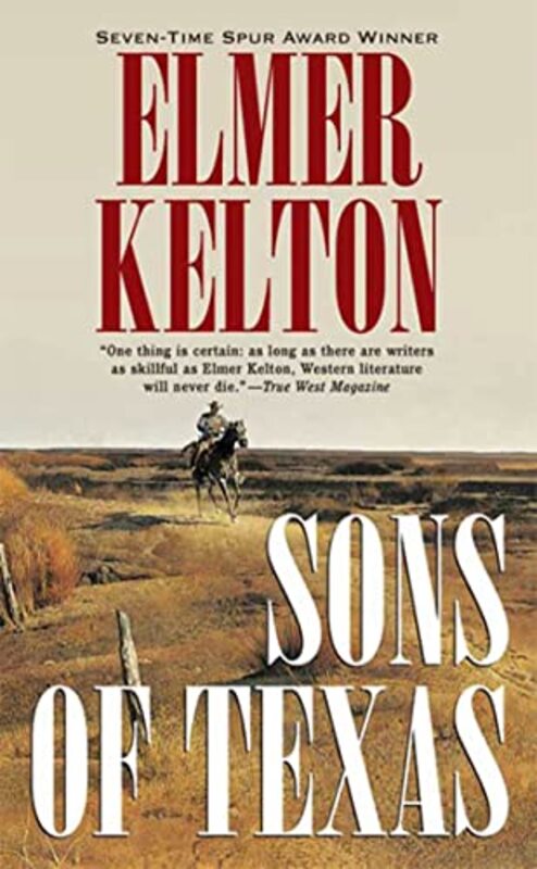Book cover for "Sons of Texas" by Elmer Kelton