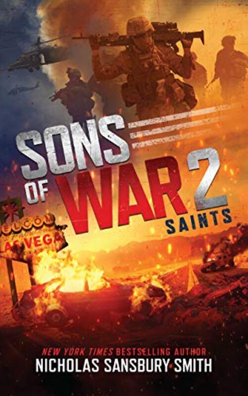 Book cover for "Sons of War 2: Saints" by Nicholas Sansbury Smith