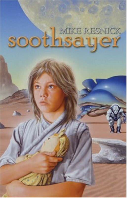 Book cover for "Soothsayer" by Mike Resnick
