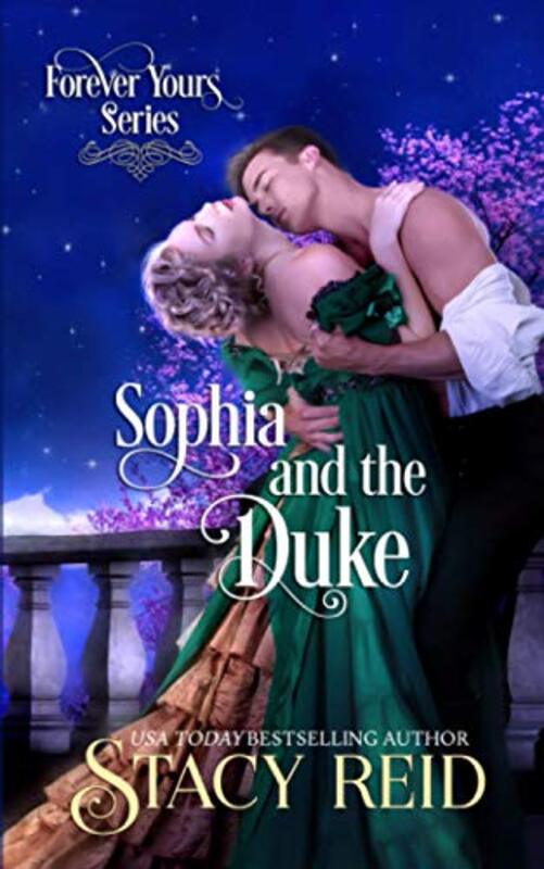 Book cover for "Sophia and the Duke" by Stacy Reid