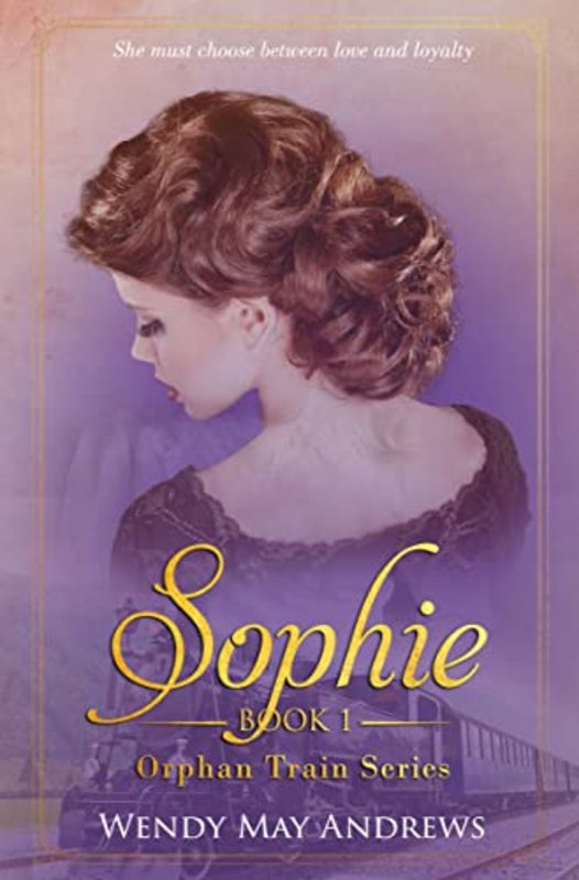 Book cover for "Sophie" by Wendy May Andrews