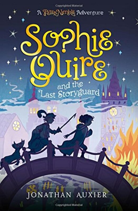 Book cover for "Sophie Quire and the Last Storyguard" by Jonathan Auxier