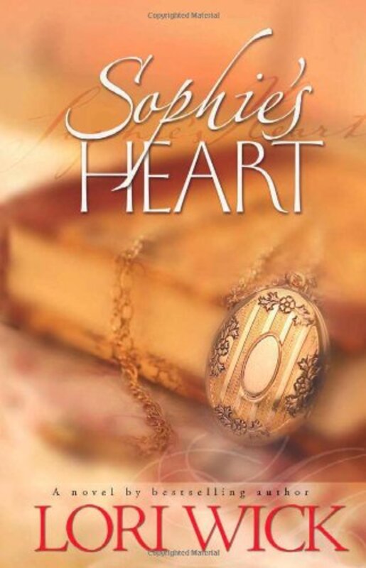 Book cover for "Sophie's Heart" by Lori Wick