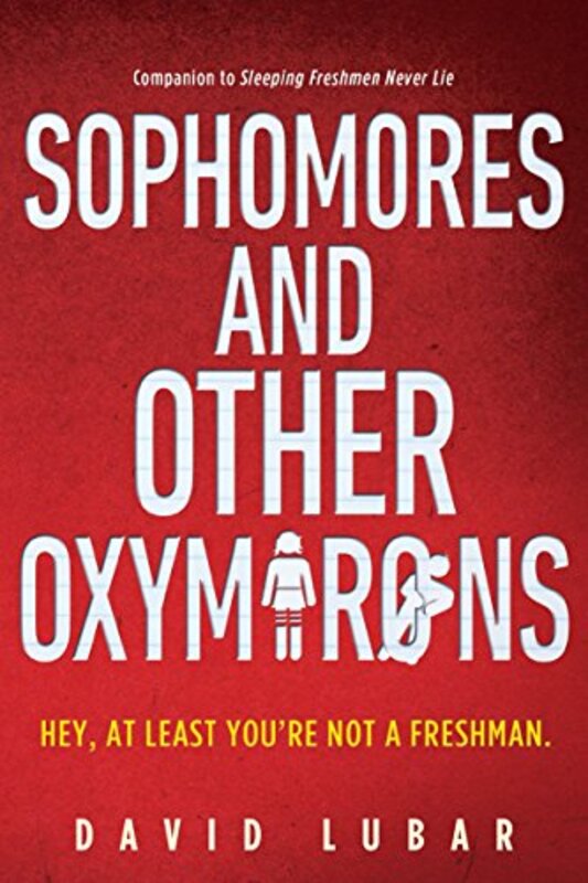 Book cover for "Sophomores and Other Oxymorons" by David Lubar
