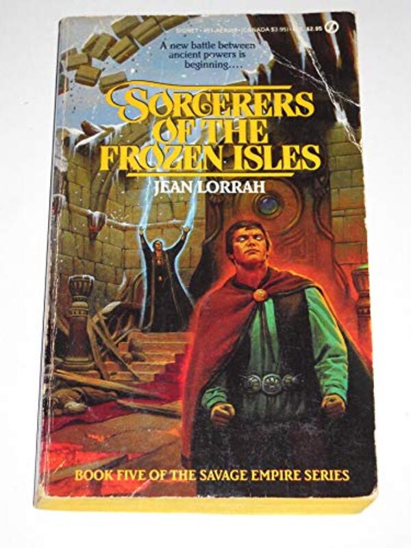 Book cover for "Sorcerers of the Frozen Isles" by Jean Lorrah