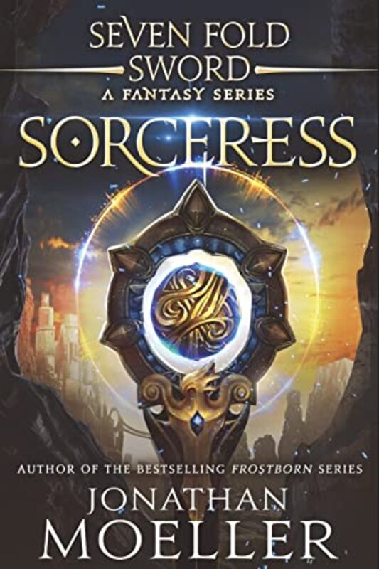 Book cover for "Sorceress" by Jonathan Moeller