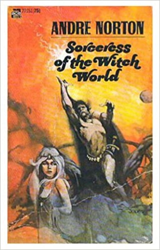 Book cover for "Sorceress of the Witch World" by Andre Norton