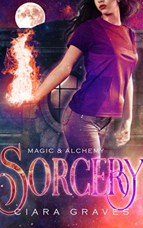 Book cover for "Sorcery" by Ciara Graves