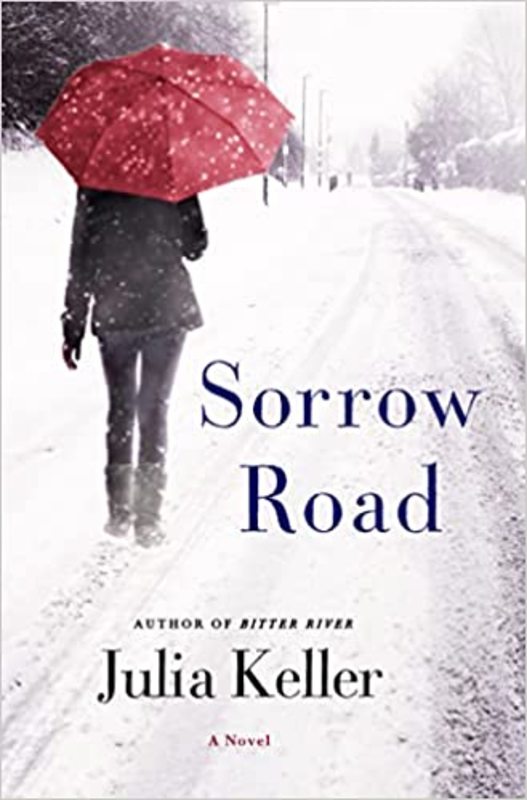 Book cover for "Sorrow Road" by Julia Keller