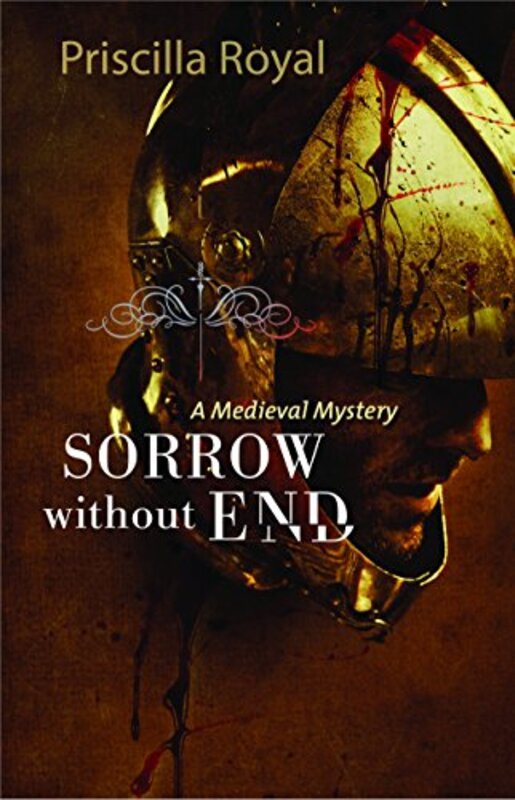 Book cover for "Sorrow Without End" by Priscilla Royal