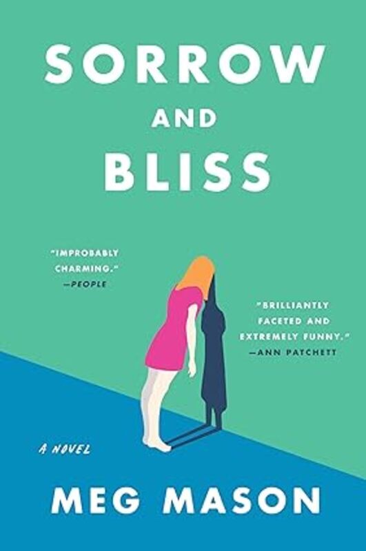 Book cover for "Sorrow and Bliss" by Meg Mason