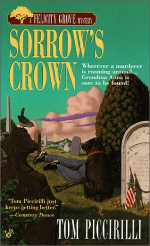 Book cover for "Sorrow's Crown" by Tom Piccirilli