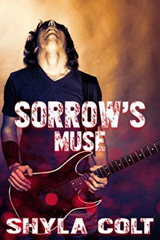 Book cover for "Sorrow's Muse" by Shyla Colt
