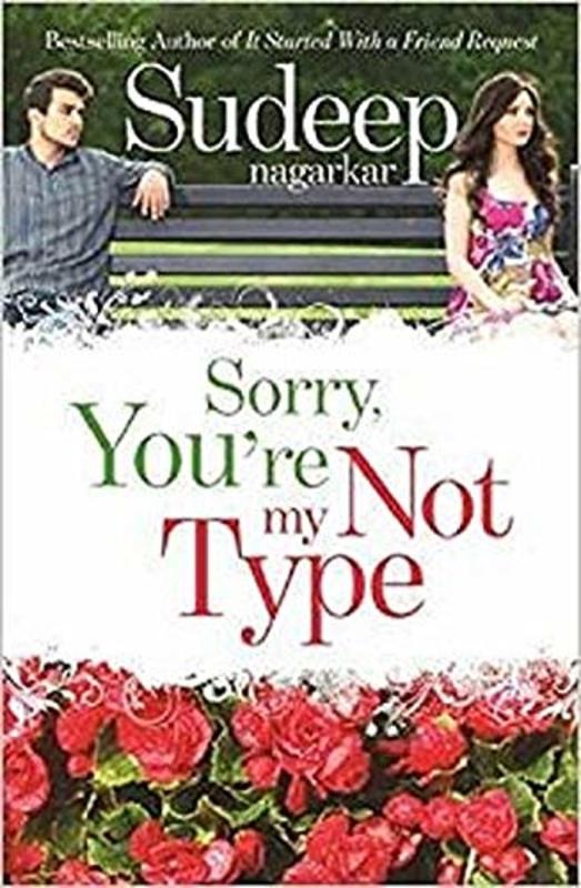 Book cover for "Sorry, You're Not My Type" by Sudeep Nagarkar
