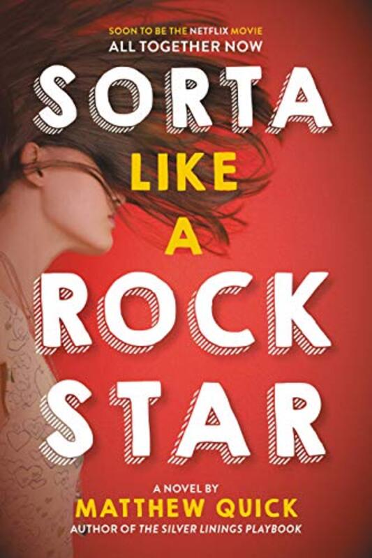 Book cover for "Sorta Like a Rock Star" by Matthew Quick