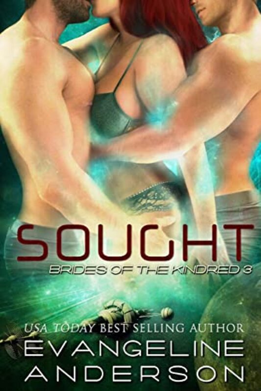 Book cover for "Sought" by Evangeline Anderson