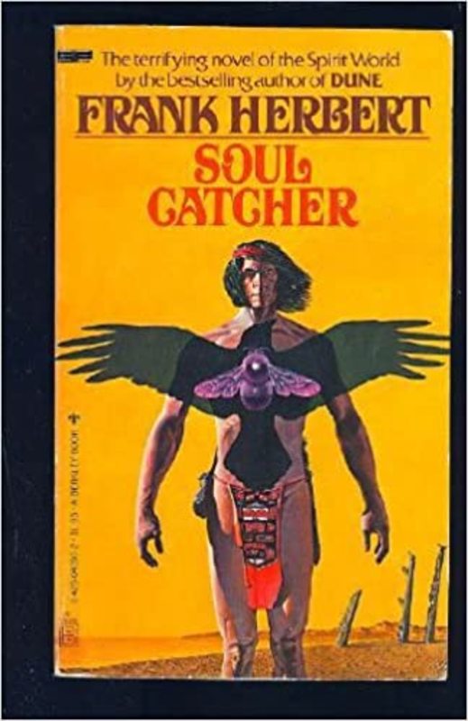 Book cover for "Soul Catcher" by Frank Herbert