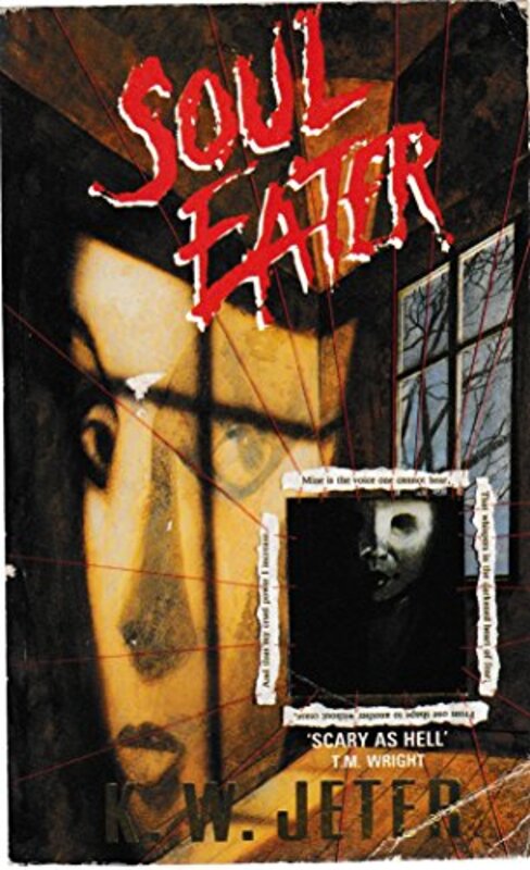 Book cover for "Soul Eater" by KW Jeter