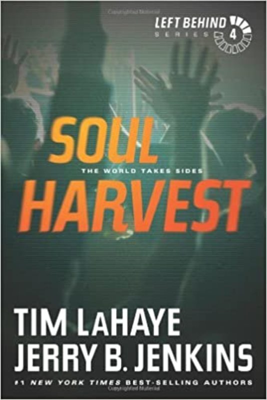 Book cover for "Soul Harvest" by Tim LaHaye