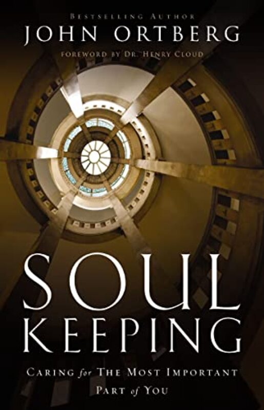 Book cover for "Soul Keeping" by John Ortberg